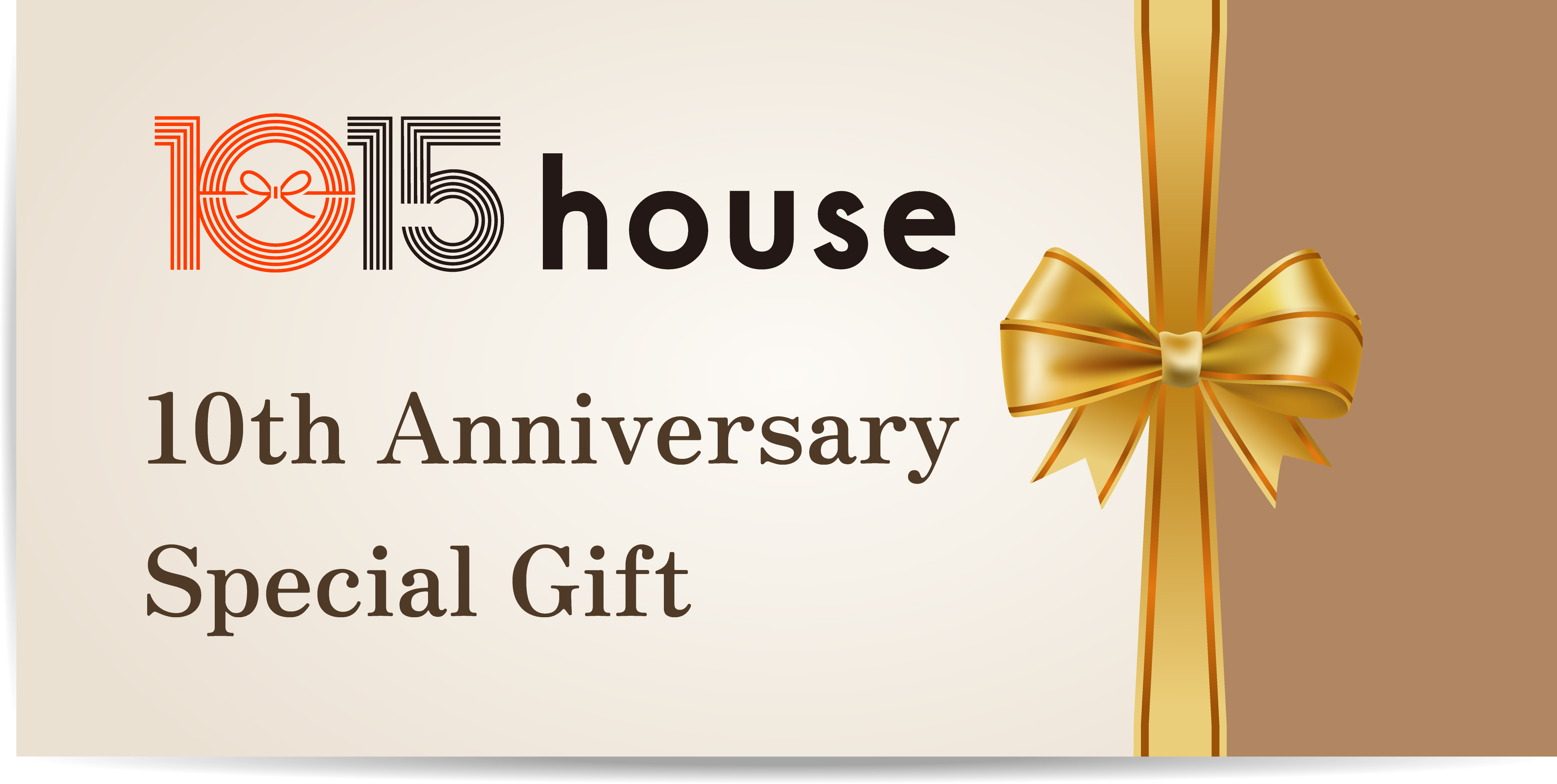 10th Anniversary Special Gift